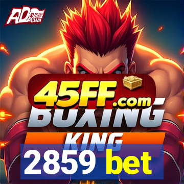 2859 bet